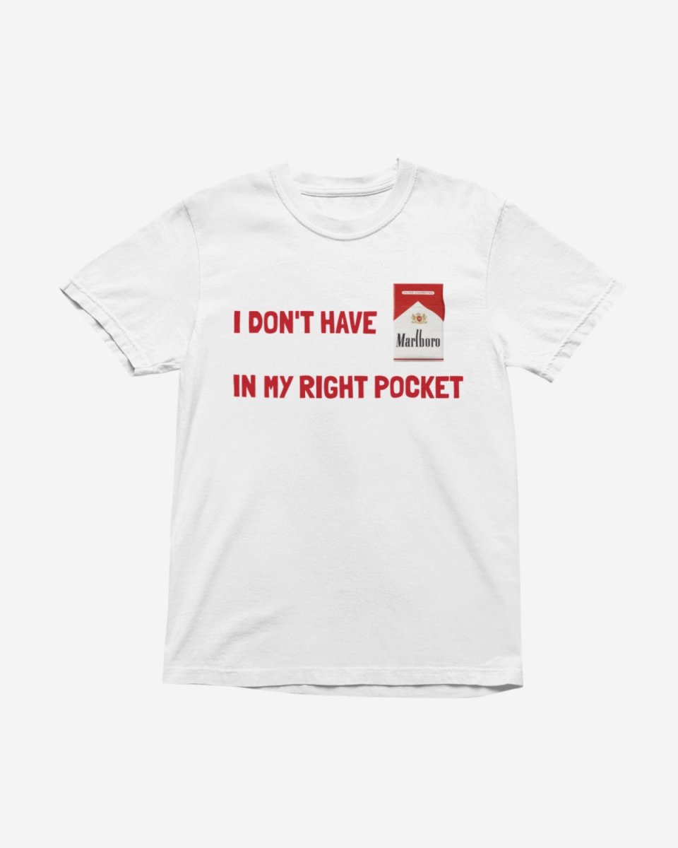 T118 - T-shirt - I Don't Have - Funny Outfits