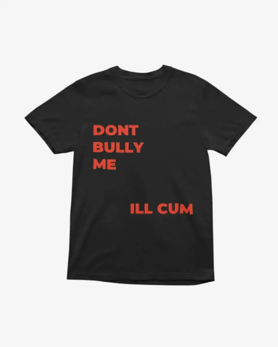 T201 - T-shirt - Bully - Funny Outfits