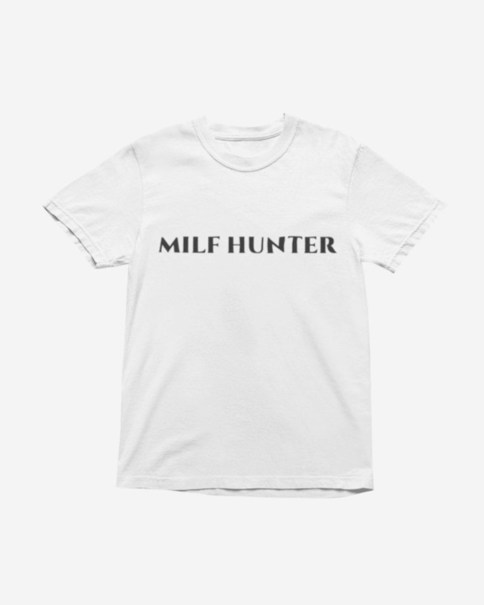 T206 - T-shirt - MILF Hunter - Funny Outfits