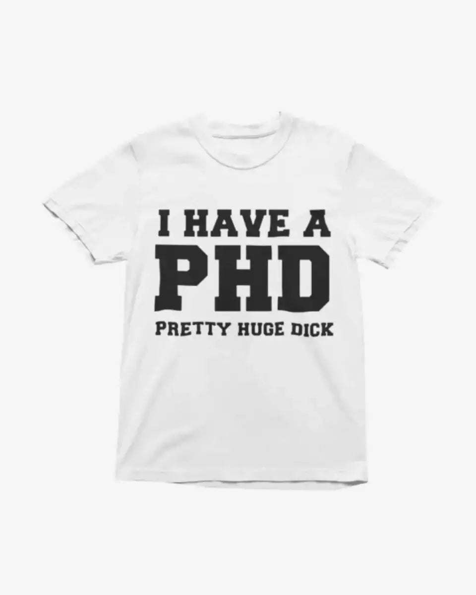 T219 - T-shirt - PHD - Funny Outfits