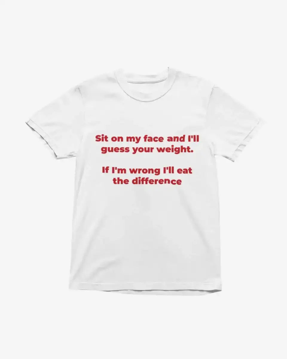 T232 - T-shirt - Guess Your Weight - Funny Outfits