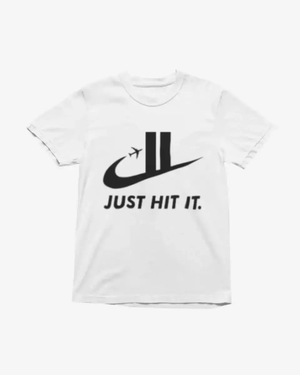 T308 - T-shirt - Just Hit It - Funny Outfits