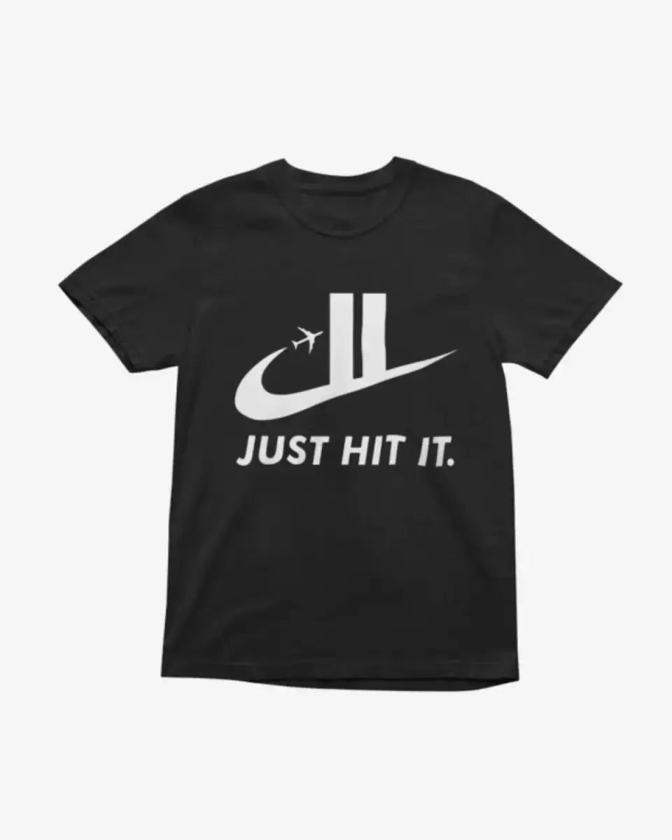 T308 - T-shirt - Just Hit It - Funny Outfits