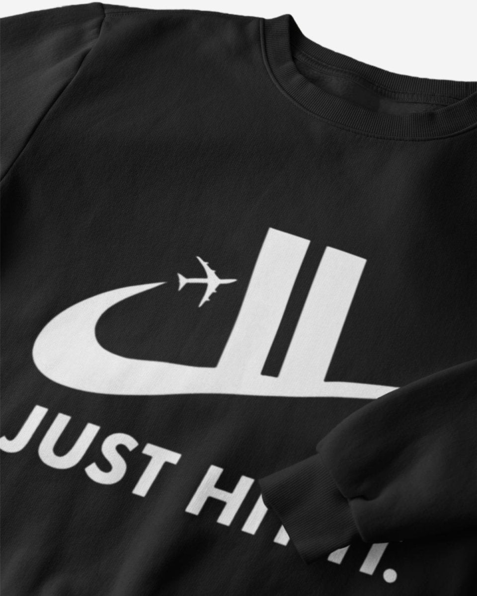 S308 - Sweatshirt - Just Hit It - Funny Outfits