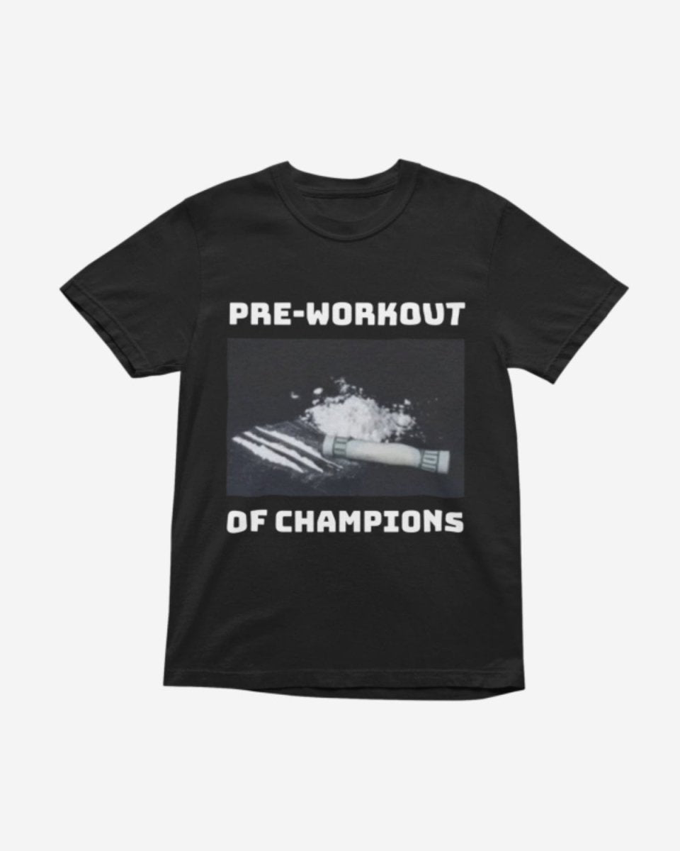 T117 - T-shirt - Pre - workout - Funny Outfits