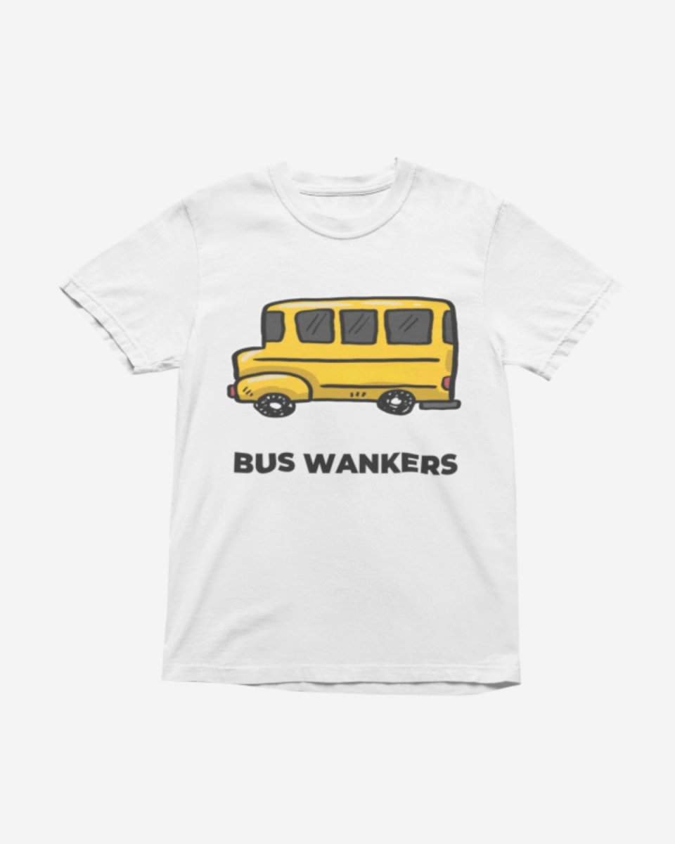 T204 - T-shirt - Bus Wankers - Funny Outfits
