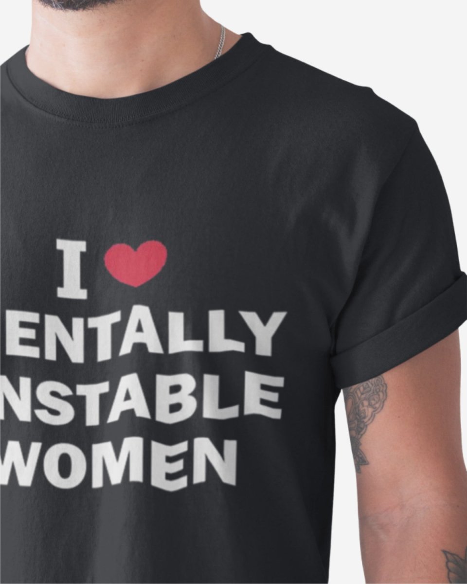 T208 - T-shirt - Mentally Unstable - Funny Outfits