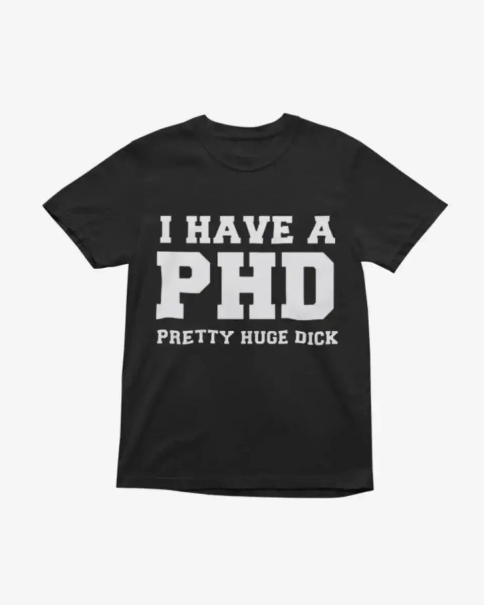 T219 - T-shirt - PHD - Funny Outfits
