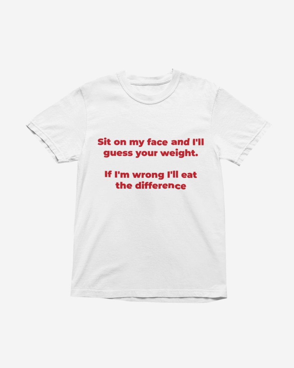 T232 - T-shirt - Guess Your Weight - Funny Outfits
