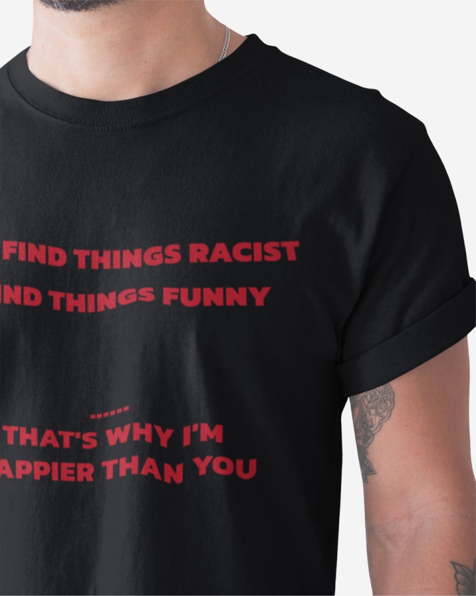 T333 - T-shirt - Happier Than You - Funny Outfits