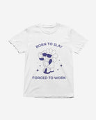 T416 - T-shirt - Born to Slay - Funny Outfits