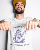 T417 - T-shirt - Mentally Ill - Funny Outfits