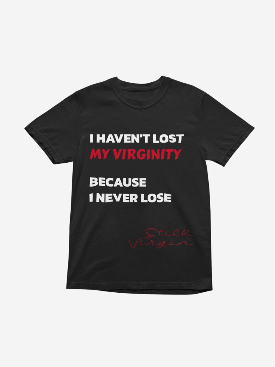 T420 - T-shirt - I Never Lose - Funny Outfits